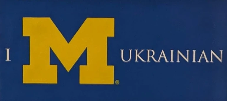 Постер, що обігрує логотип Мічиганського університету та фразу I'm Ukrainian